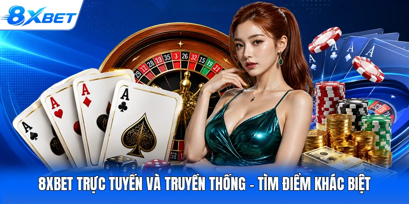 8XBET trực tuyến