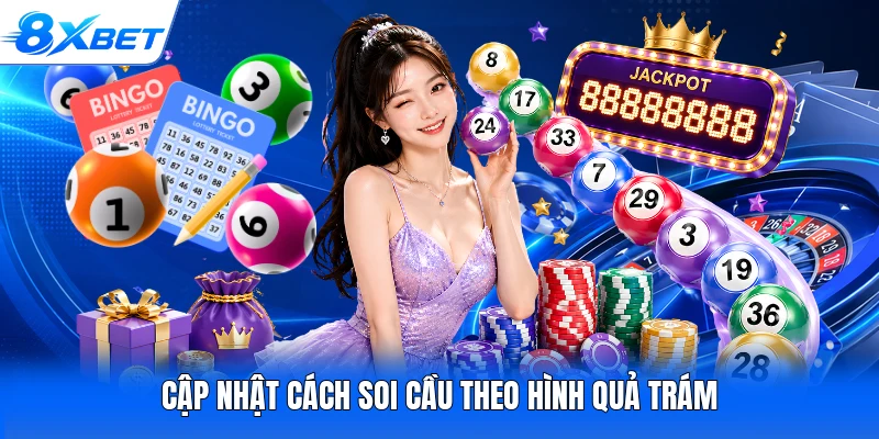 Cập nhật cách soi cầu theo hình quả trám