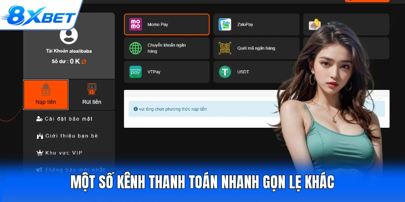 Một số kênh thanh toán nhanh gọn lẹ khác