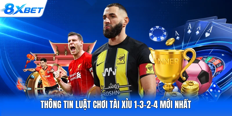 Thông tin luật chơi tài xỉu 1-3-2-4 mới nhất